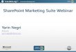 SharePoint Marketing Suite Webinar January 15 2013