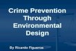 Crime  Prevention  Through  Environmental  Design