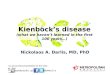 Kienbock's disease of the lunate: What we have not learned in 100 years?