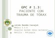 Gpc no. 1.3 trauma de tórax