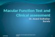 Macular function test and clinical assessment bos 3 1- 2010
