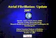 Atrial Fibrillation: Update 2007
