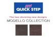 Quickstep Modello Collection
