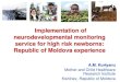 Implementation of neurodevelopmental monitoring service for high risk newborns: Republic of Moldova experience