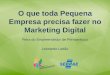 O que toda pequena empresa precisa fazer no Marketing Digital - Feira do Empreendedor de Pernambuco