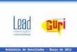 Lead - Projeto Guri - Relatório Março 2011