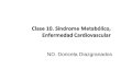 Clase 10. Síndrome metabolico, Enf. Cardiovascular