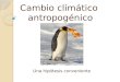 Cambio climático antropogénico (Una hipótesis conveniente)