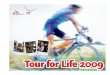 Routeboek Tour for Life 2009
