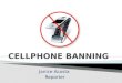Cellphone Banning