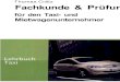 Fachkunde & Prüfung für den Taxi- und Mietwagenunternehmer- Anleitung für 