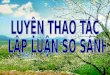 Luyen Tap Thao Tac Lap Luan So Sanh