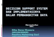 Decision Support System Dan Implement as in Ya Dalam Pembangkitan Daya