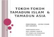 TOKOH-TOKOH TAMADUN ISLAM  & TAMADUN ASIA