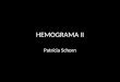 HEMOGRAMA II