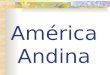Cópia de América Andina