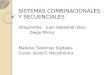 Sistemas Combinacionales y Secuenciales