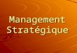Cours De Management Stratégique