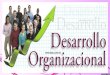 DESARROLLO ORGANIZACIONAL DIAPOSITIVAS