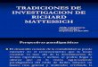 Tradiciones de Investigacion de Richard Mattessich