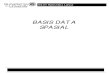 6 Basis Data Spasial
