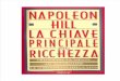 La Chiave Principale Della Ricchezza - Napoleon Hill
