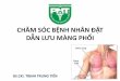 Cham Soc Benh Nhan Dat Dan Luu Mang Phoi