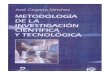 Metodologia de La Investigacion Cientifica y Tecnologica - CEGARRA