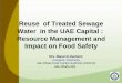 Reuse of Treated Sewage Water in the UAE Capital : Resource Management and Impact on Food Safety