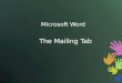 The Mailings tab in MS WORD