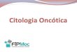 Citologia Oncótica ginecologia