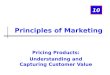 Pricing Products Understanding and Capturing Customer Value (Chapter 10 )Kotler12e BZUPAGES.com