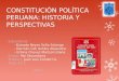 Historia de las Constituciones politicas del Perú FCC 4to año sec