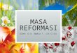 Lahirnya Reformasi Dan Indonesia Masa Reformasi