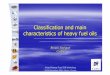 Classification and main  characteristics of heavy fuel oils
