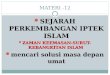 Materi 12 Ok Sejarah Perkembangan Iptek Islam