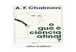 Texto 04 CHALMERS Que e Ciencia Afinal O Chalmers Alan F