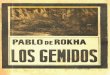 Pablo de Rokha - Gemidos