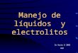 Manejo de Liquidos y Electrotitos (2)