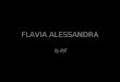 Flavia Alessandra