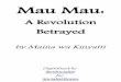 Maina Wa Kinyattii - Mau Mau, A Revolution Betrayed