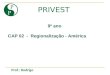 PRIVEST - CAP.  02 - Regionalização - América - 9° EFII