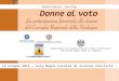 Donne al Voto. La partecipazione femminile alle elezioni del Consiglio Regionale della Sardegna