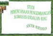 Pengembangan Kawasan Andalan Riau