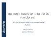 2012 Library RFID Survey - report to IFLA/WLIC