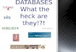 Databases v. Free Web
