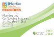 Planning and Configuring Extranets in SharePoint 2010 by Geoff Varosky - SPTechCon