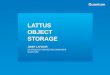 Introducing Lattus Object Storage