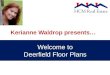 Deerfield Floorplans
