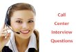 Call center interview questions to ask